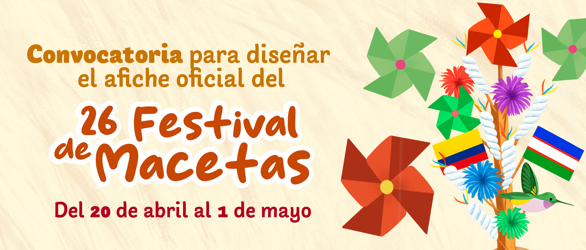 015 -  CONVOCATORIA PÚBLICA PARA LA CREACIÓN DEL AFICHE OFICIAL DEL 26° FESTIVAL DE MACETAS 2026