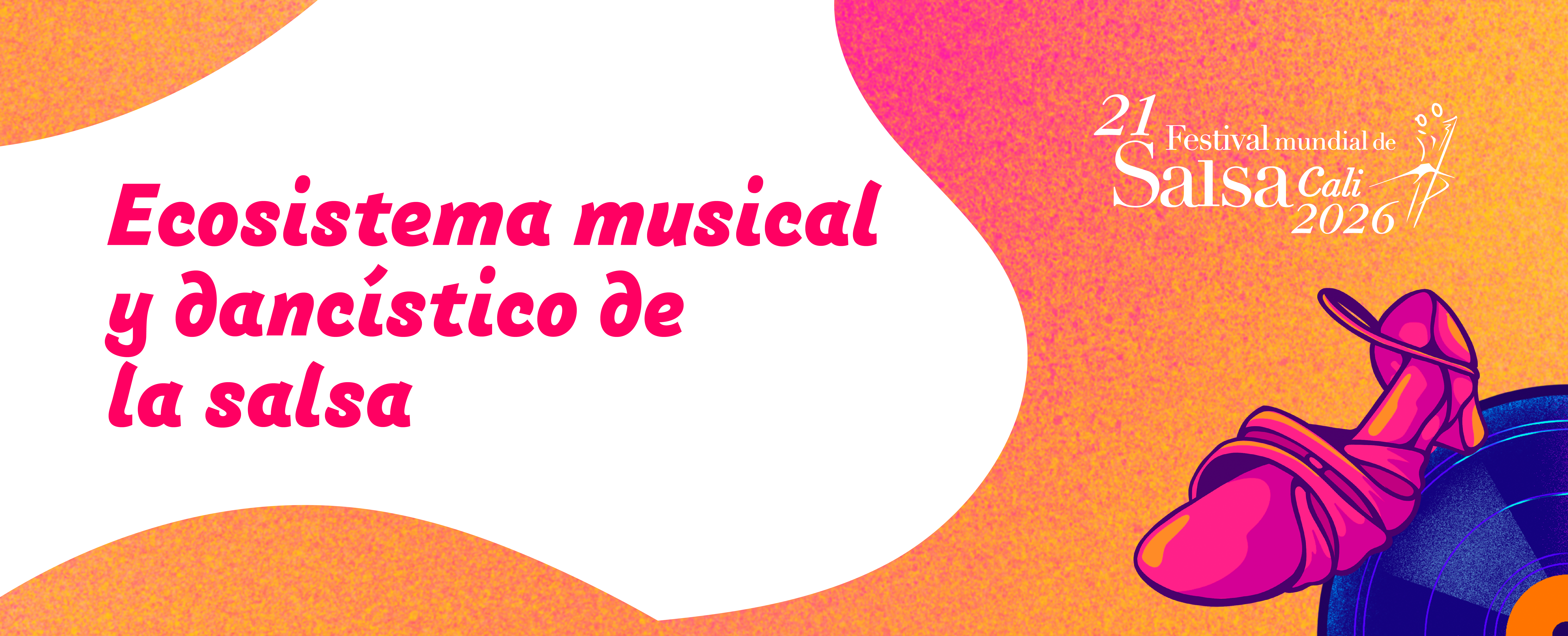 16.4 CONVOCATORIA DEL ECOSISTEMA MUSICAL Y DANCÍSTICO DE LA SALSA PARA EL FESTIVAL MUNDIAL DE SALSA 2026